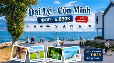 Tour Đại Lý Côn Minh 4N4Đ No Shop | Cung Yến Vân Nam
